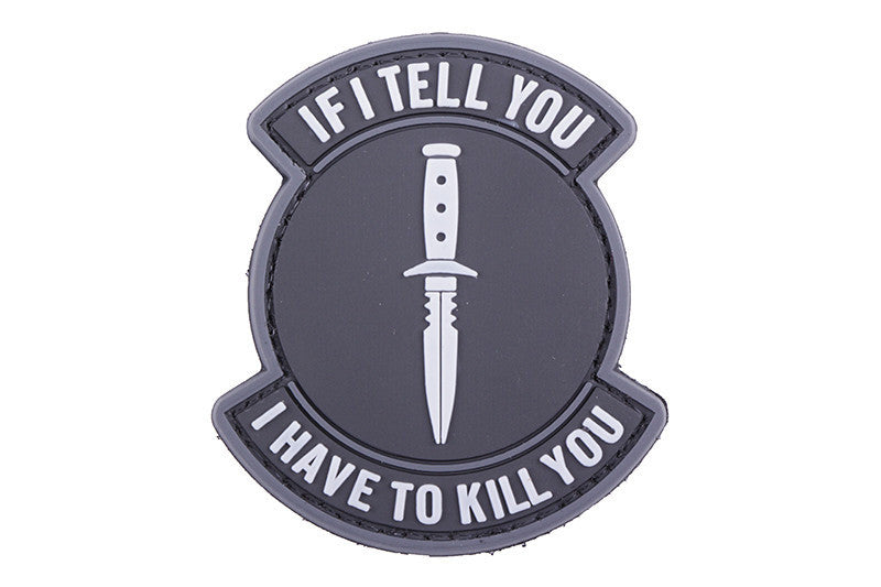 WARAGOD If I Tell You taktički našivak 7 x 5cm tactical, crni
