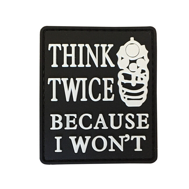 WARAGOD Think Twice Because I Won't našivak PVC Patch Black and White, crni i bijeli
