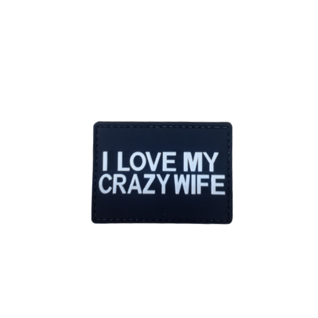 WARAGOD I love my crazy wife PVC našivak, crno-bijeli