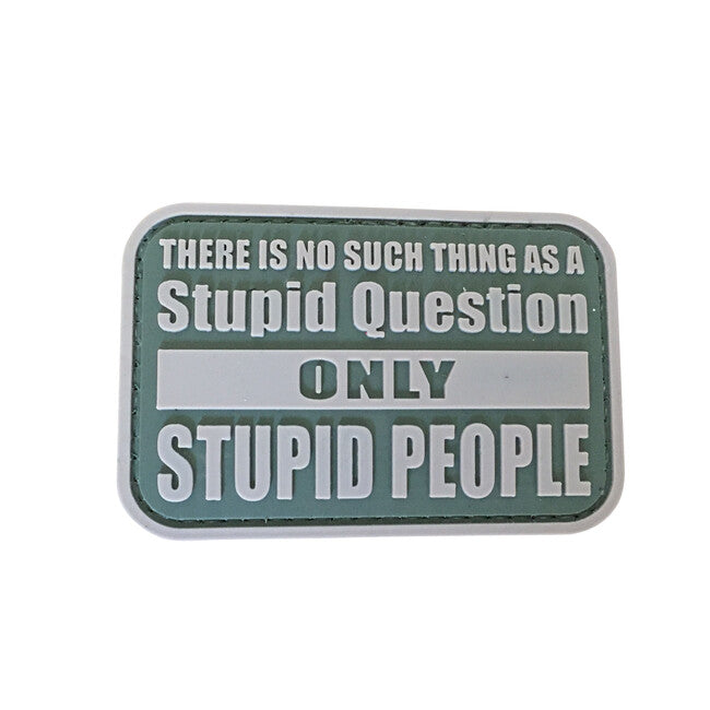 WARAGOD Stupid Questions PVC našivak