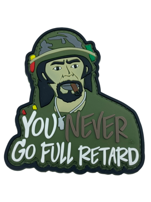 WARAGOD You Never Go Full Retard našivak PVC Patch